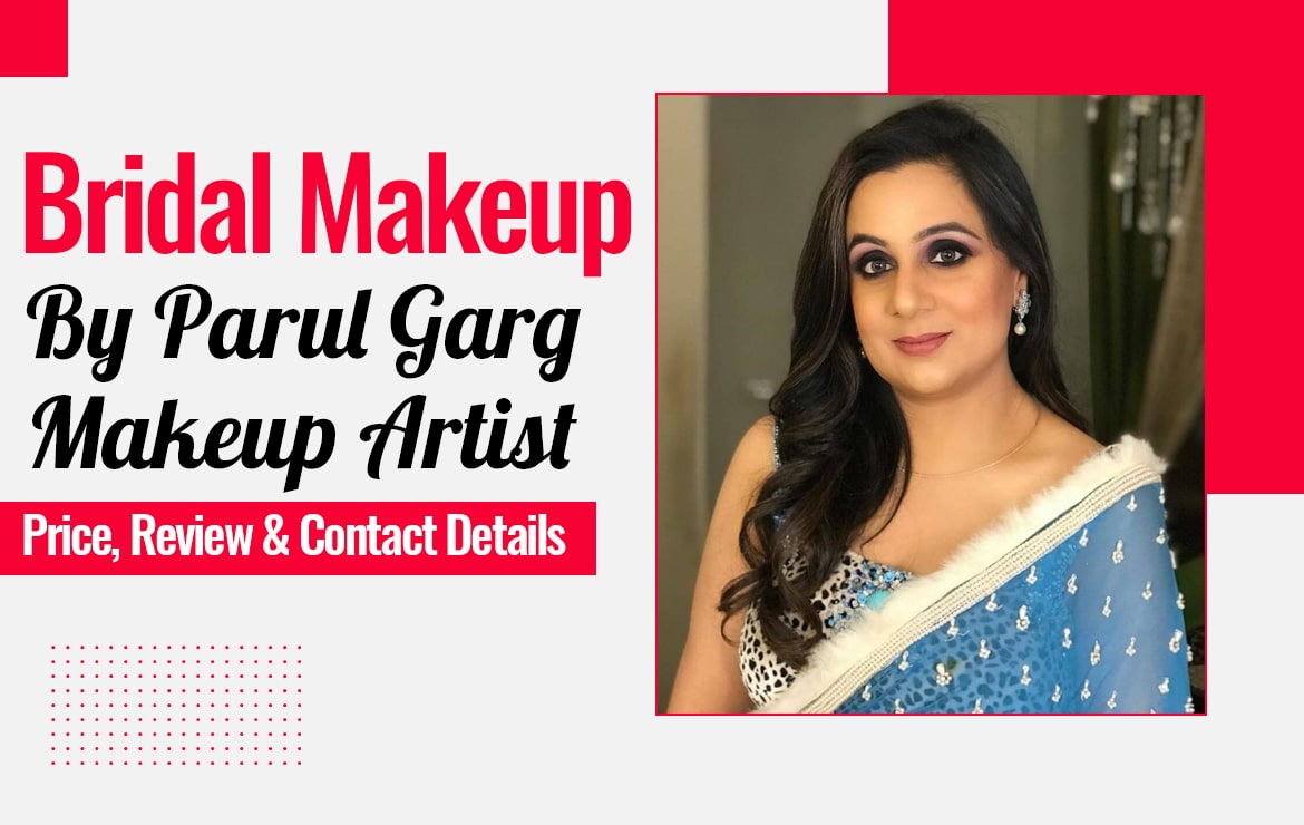 Parul garg Makeup Artist